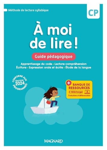 A moi de lire ! CP Guide pédagogique
