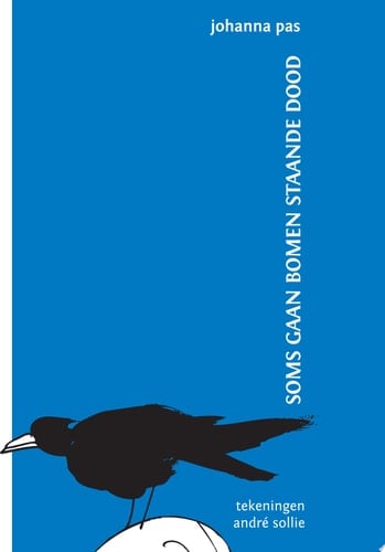 Soms gaan bomen staande dood