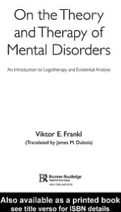 On The Theory And Therapy Of Mental Disorders