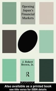 Opening Japan's Financial Markets