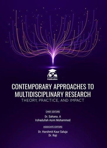 CONTEMPORARY APPROACHES TO MULTIDISCIPLINARY RESEARCH: THEORY, PRACTICE, AND IMPACT