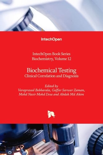 Biochemical Testing Clinical Correlation and Diagnosis