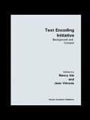 Text Encoding Initiative Background and Context