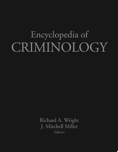 Encyclopedia of Criminology