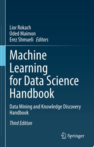 Machine Learning for Data Science Handbook