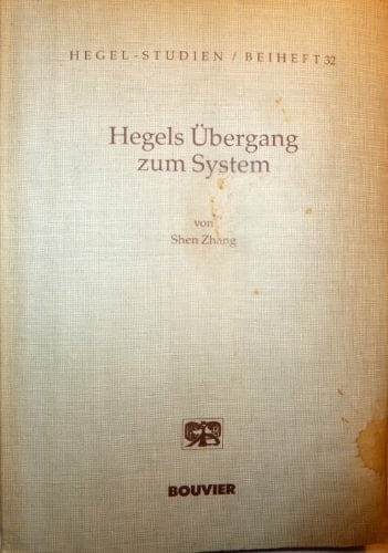 Hegels Übergang zum System: Eine Untersuchung zum sogenannten "Systemfragment von 1800" (Hegel-Studien) (German Edition)