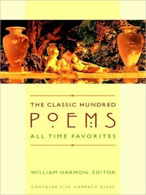 The Classic Hundred Poems: All-time Favorites