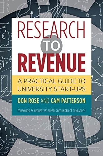 Research to Revenue A Practical Guide to University Start-Ups