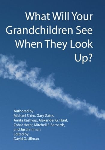 What Will Your Grandchildren See When They Look Up?
