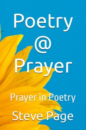 Poetry @ Prayer: Prayer in Poetry