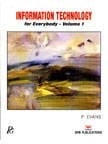 Information Technology for Everybody, Volume 1