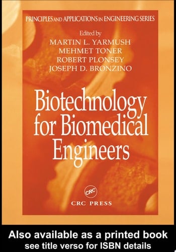 Biotechnology For Biomedical Engineers