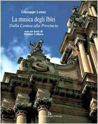 La musica degli Iblei dalla contea alla provincia