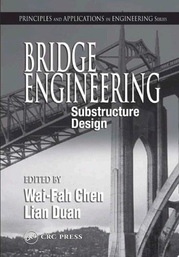 Bridge Engineering: Substructure Design