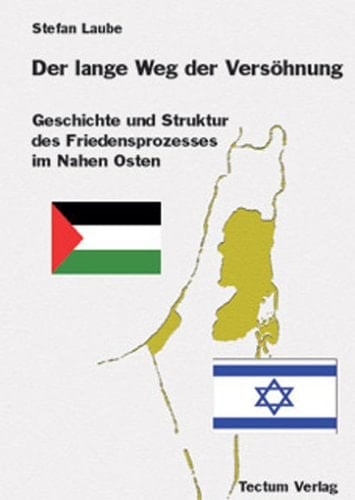 Der lange Weg der Versöhnung (German Edition)