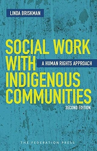 Social Work with Indigenous Communities A Human Rights Approach