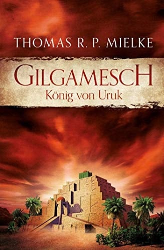 Gilgamesch König von Uruk