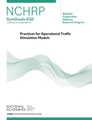 Practices for Operational Traffic Simulation Models