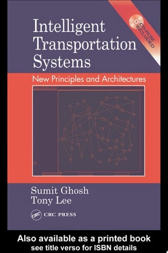 Intelligent Transportation Systems New Principles and Architectures
