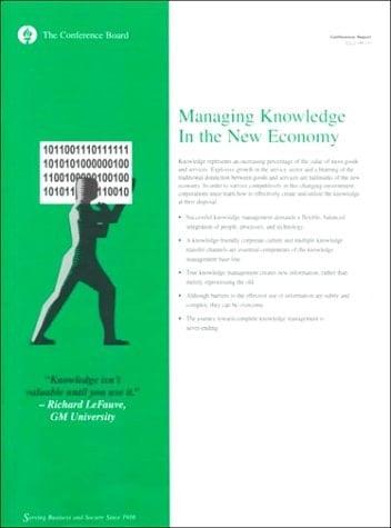 Managing Knowledge in the New Economy