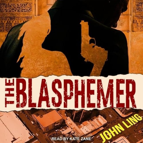 The Blasphemer: A Raines and Shaw Thriller (The Raines & Shaw Thrillers)