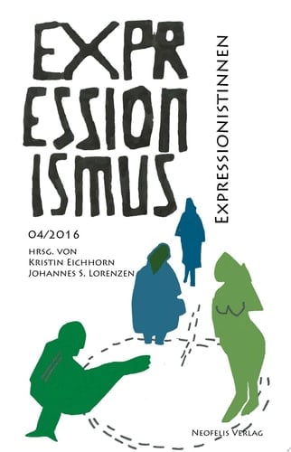 Expressionistinnen Expressionismus 04/2016