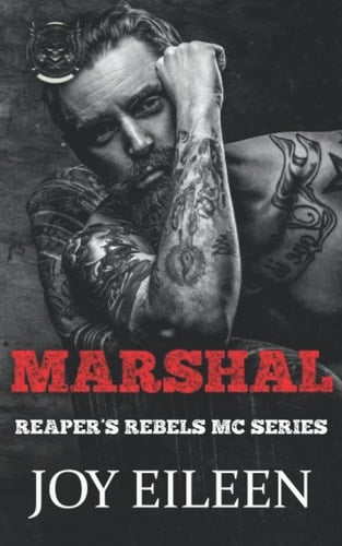 Marshal: Reaper's Rebels Book 2