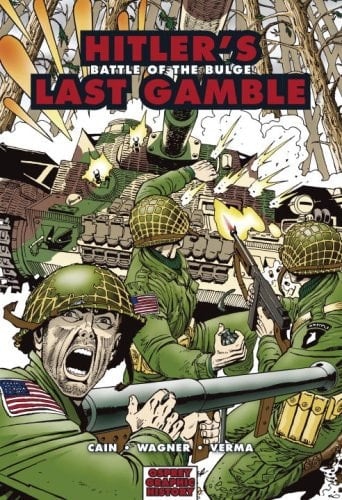 Hitler’s Last Gamble Battle of the Bulge