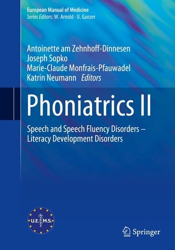 Phoniatrics II Speech and Speech Fluency Disorders – Literacy Development Disorders