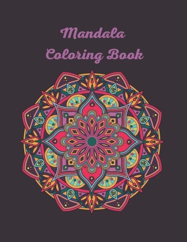 Mandala coloring book : an adult coloring book for stress and relaxation with 50 coloring pages