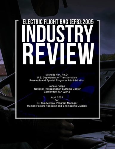 Electronic Flight Bag (EFB) 2005 Industry Review