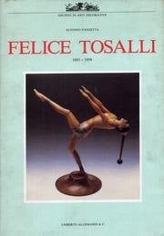 Felice Tosalli, 1883-1958