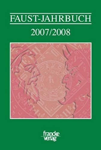 Themenschwerpunkt: Teufel und Teufelsbündner in der Literatur Goethes Faust und das Faustische