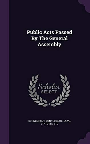 Public Acts Passed By The General Assembly