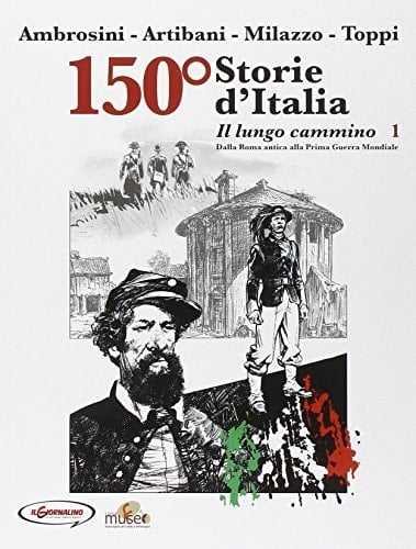 150° Storie d'Italia