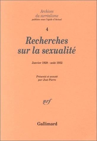 Recherches sur la sexualité janvier 1928-août 1932
