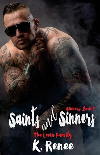 Saints and Sinners