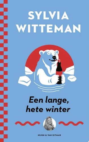 Een lange, hete winter