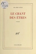 Le chant des êtres Roman