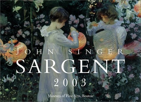 John Singer Sargent 2003 Calendar