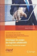 Développer les usages des logiciels collaboratifs Le rôle des SI, des RH et des managers