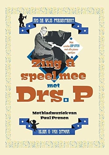 Zing & speel mee met Drs. P