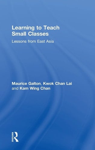 Learning to Teach Small Classes Lessons from East Asia
