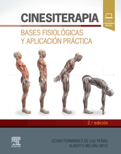 Cinesiterapia: Bases fisiológicas y aplicación práctica (Spanish Edition)