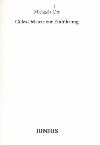Gilles Deleuze zur Einführung