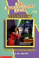 Abby and the Notorious Neighbor