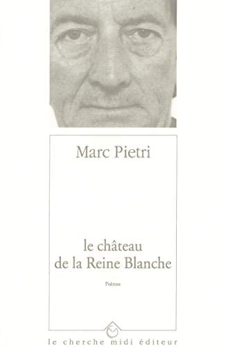 Le château de la reine blanche