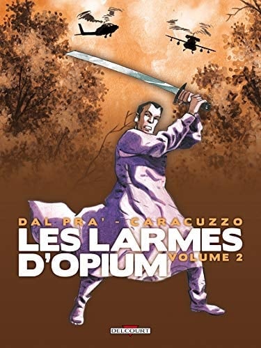 Les larmes d'Opium Tome 2