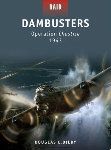 Dambusters Operation Chastise 1943