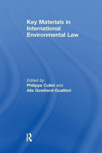 Key Materials in International Environmental Law